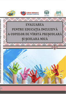 Evaluarea pentru educația incluzivă a copiilor de vârstă preșcolara și școlara mică